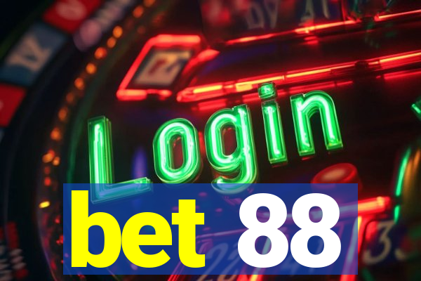 bet 88